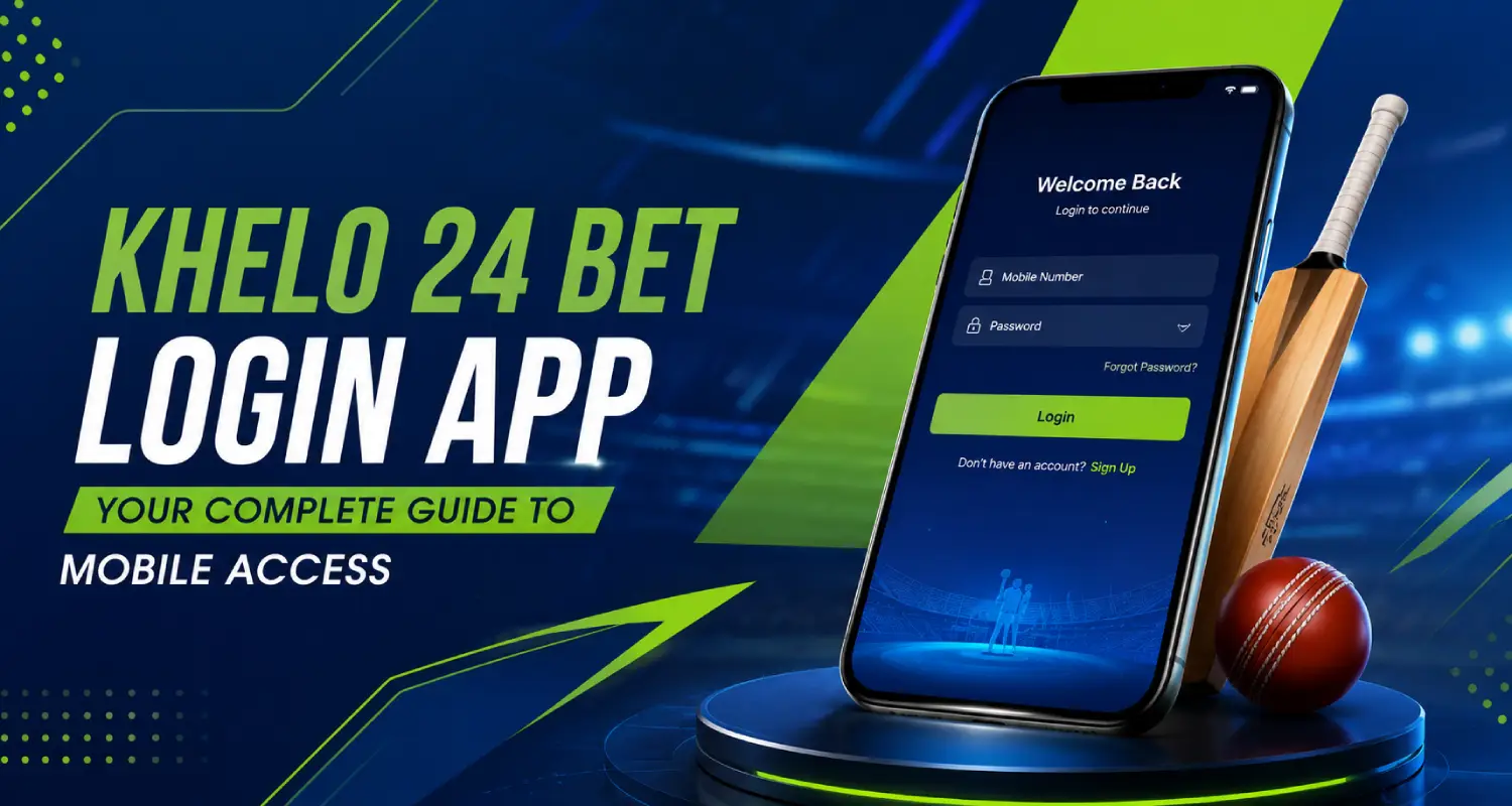 Khelo 24 Bet Login App